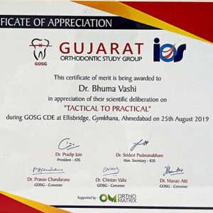 Certificate Of Appreciation Gujarat Orthodontic Study Group Dr Bhuma Vashi In Appreciation Of Their Scientific Deliberation On Tactical To Practical