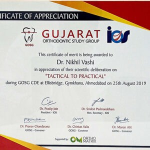 Certificate Of Appreciation Gujarat Orthodontic Study Group Dr Nikhil Vashi In Appreciation Of Their Scientific Deliberation On Tactical To Practical